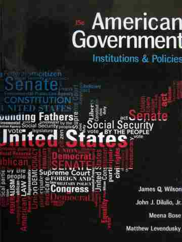 (image for) American Government Institutions & Policies 15th Edition (P) by Wilson,