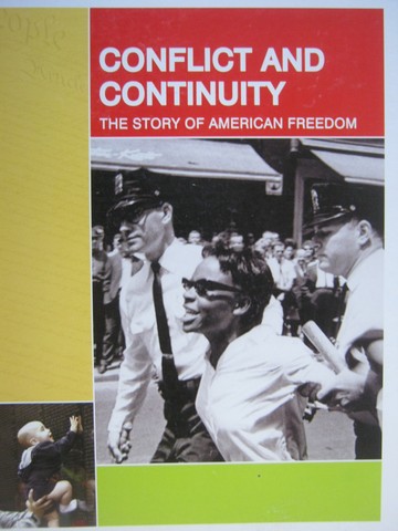 (image for) Conflict & Continuity The Story of American Freedom (Spiral)