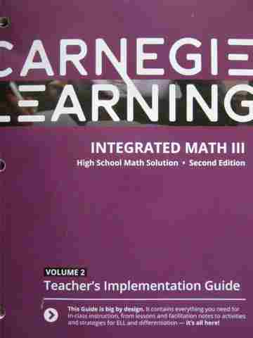 (image for) Integrated Math 3 Volume 2 2nd Edition Teacher's Implementation Guide (TE)(P)