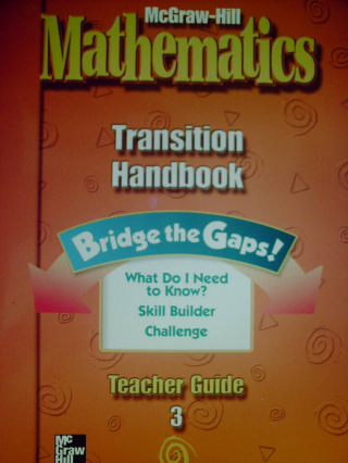 (image for) McGraw-Hill Mathematics 3 Transition Handbook TG (TE)(P) - Click Image to Close