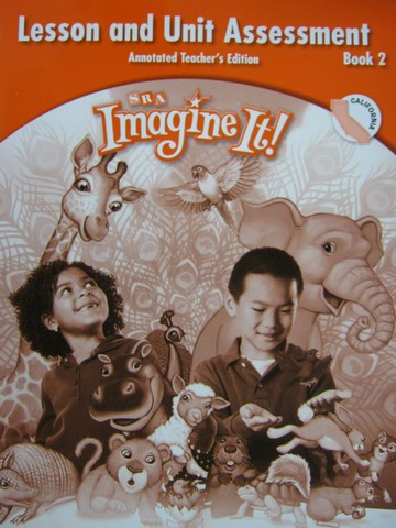 (image for) SRA Imagine It! 1 Lesson & Unit Assessment Book 2 ATE (CA)(P)