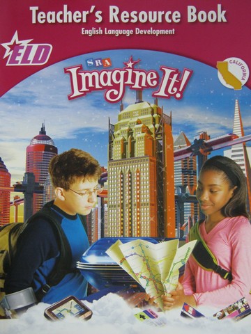 (image for) SRA Imagine It! 6 ELD Teacher's Resource Book (CA)(TE)(P) - Click Image to Close
