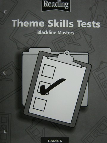 (image for) Reading 6 Theme Skills Tests Blackline Masters (P)