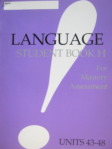 (image for) Language! Student Book H for Mastery Assessment (P) by Greene