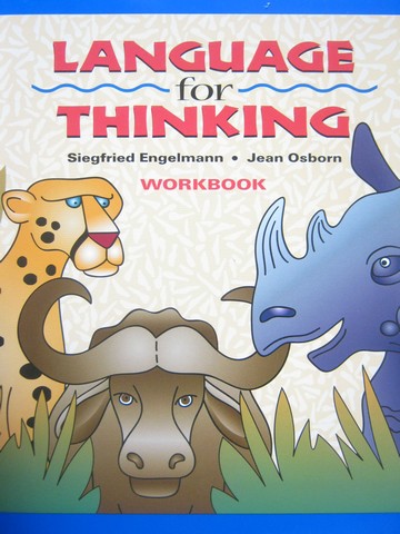 (image for) Language for Thinking Workbook (P) by Siegfried Engelmann & Jean Osborn