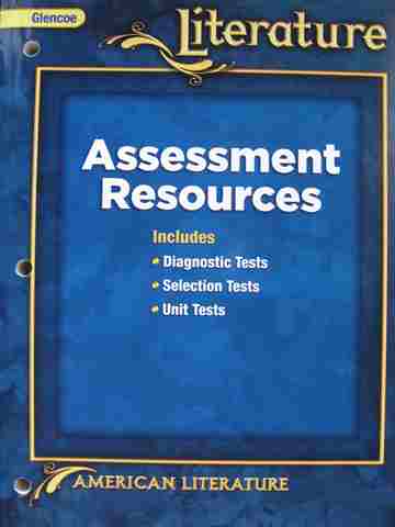 (image for) Glencoe Literature American Literature Assessment Resources (P)