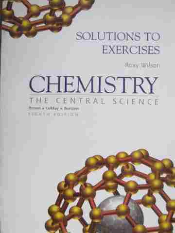 (image for) Chemistry The Central Science 8th Edition Solutions to Exercises (P)
