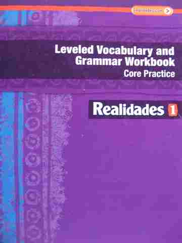 (image for) Realidades 1 Leveled Vocabulary & Grammar Workbook (P)