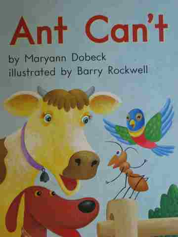(image for) Leveled Literacy Intervention C.7 Ant Can't (P)(Big) by Maryann Dobeck