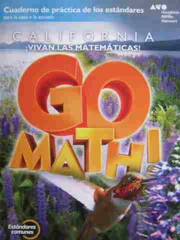 (image for) California Vivan las Matematicas! 4 Estandares comunes Cuaderno de practica de los estandares (CA)(P)
