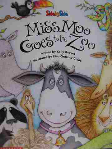 (image for) Side by Side Miss Moo Goes to the Zoo (P)(Big) by Kelly Graves