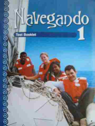 (image for) Navegando 1 Test Booklet with Answer Key (P) by Renee Rehfeldt