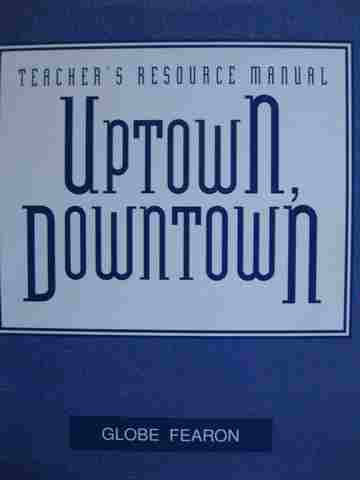 (image for) Uptown Downtown Teacher's Resource Manual (TE)(P) by Halliburton
