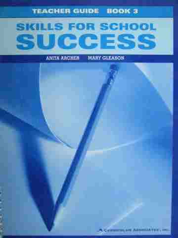 (image for) Skills for School Success Book 3 TG (TE)(Wiro) by Archer & Gleason