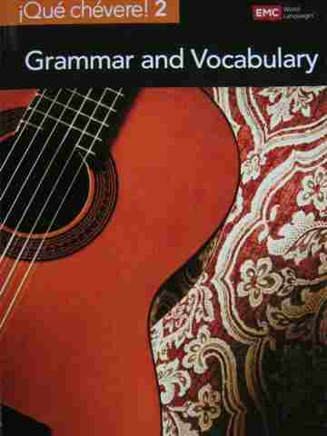 (image for) Que chevere! 2nd Edition 2 Grammar & Vocabulary (P) by Paul J Hoff & Nuria Ibarrechevea Hoff