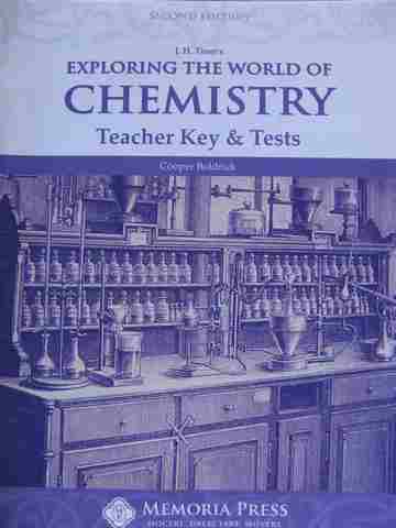 (image for) Exploring the World of Chemistry 2e Teacher Key & Tests (P) by Cooper Boldrick