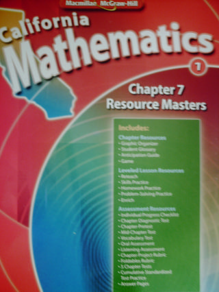 (image for) California Mathematics 1 Chapter 7 Resource Masters (CA)(P)