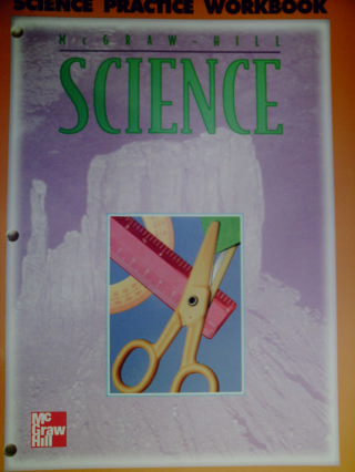 (image for) McGraw-Hill Science 4 Science Practice Workbook (P)