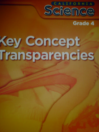 (image for) California Science 4 Key Concept Transparencies (CA)(P)