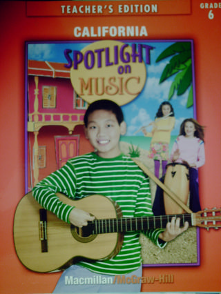 (image for) California Spotlight on Music 6 TE (CA)(TE)(Spiral) by Bond,