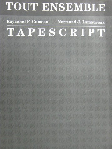 (image for) Tout ensemble Tapescript (P) by Comeau & Lamoureux