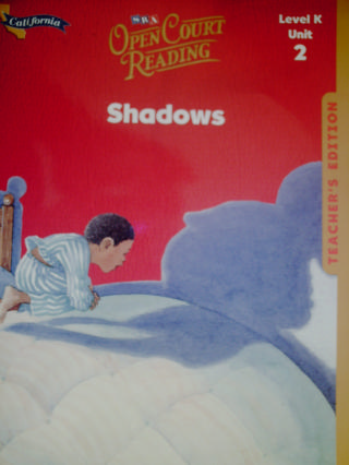 (image for) SRA Open Court Reading K.2 Shadows TE (CA)(TE)(Spiral)