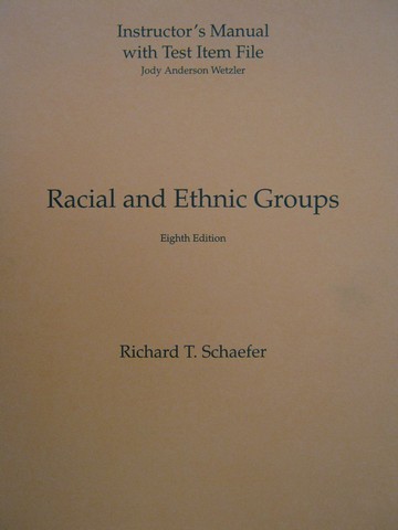 (image for) Racial & Ethnic Groups 8e IM with Test Item File (TE)(P)