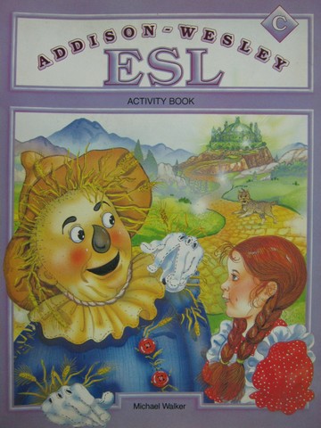 (image for) Addison-Wesley ESL C Activity Book (P) by Michael Walker