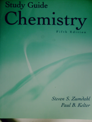 (image for) Chemistry 5th Edition Study Guide (P) by Zumdahl & Kelter