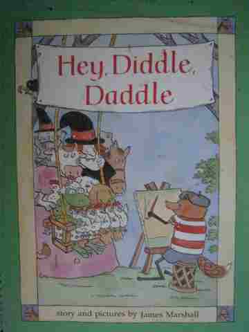 (image for) Heath Reading Hey Diddle Daddle Big Book (Wiro)(Big) by James Marshall