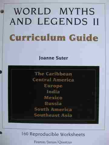 (image for) World Myths & Legends II Curriculum Guide (P) by Joanne Suter