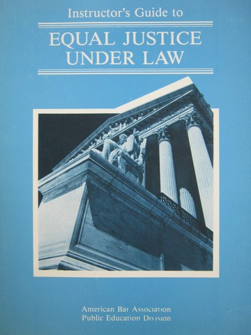 (image for) Equal Justice Under Law IG (TE)(P) by Starr, White, Gross,