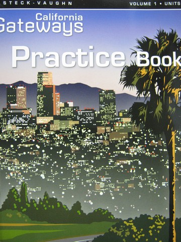 (image for) California Gateways 4 Practice Book Volume 1 (CA)(P)