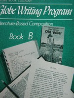 (image for) Globe Writing Program Literature-Based Composition Book B (P)