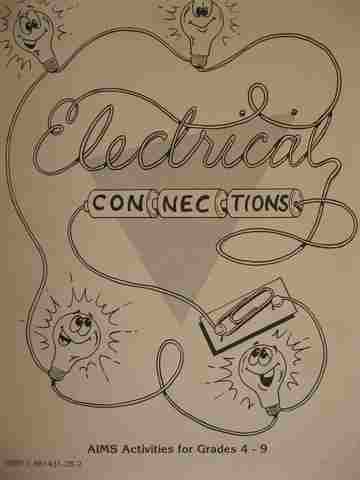 (image for) Electrical Connections Grades 4-9 (P) by Allen, Bredt, Calderwood, Chambers, etc.