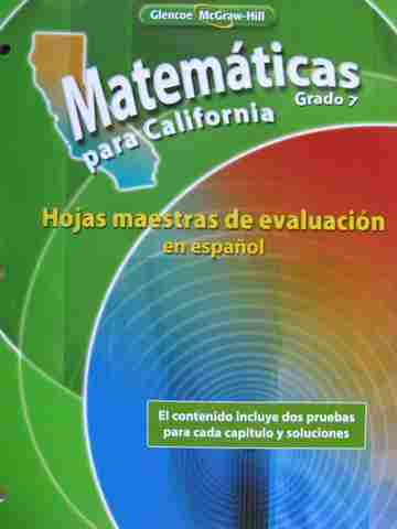 (image for) Matematicas para California 7 Hojas maestras de evaluacio en espanol (CA)(P)