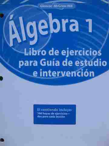 (image for) Glencoe Algebra 1 Libro de ejercicios para Guia de estudio e intervencion (P)