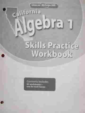 (image for) Glencoe Algebra 1 Skills Practice Workbook (CA)(P)