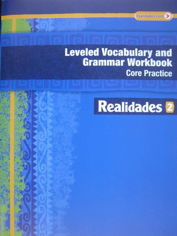 (image for) Realidades 2 Digital Edition Leveled Vocabulary & Grammar Workbook Guided Practice (P)