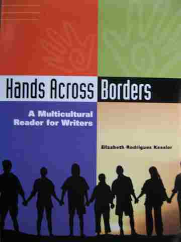 (image for) Hands Across Borders A Multicultural Reader for Writers (P) by Elizabeth Kessler