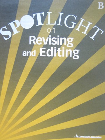 (image for) Spotlight on Revising & Editing B (P) by Laura Johnson