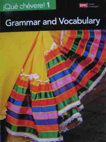 (image for) Que chevere! 2nd Edition 1 Grammar & Vocabulary (P) by Paul J Hoff & Nuria Ibarrechevea Hoff