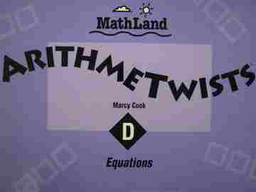 (image for) MathLand 4 Arithmetwists D (P) by Marcy Cook