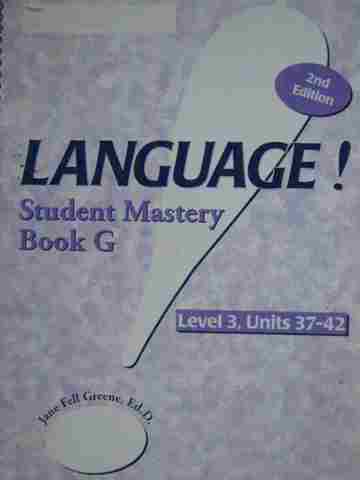 (image for) Language! 2e Level 3 Book G Student Mastery (P) by Greene