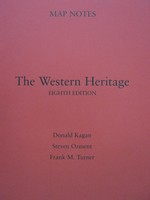 (image for) Western Heritage 8th Edition Map Notes (P) by Kagan, Ozment,