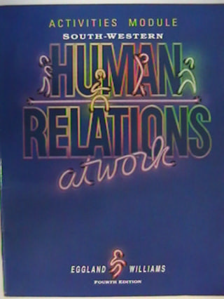 (image for) Human Relations at Work 4th Edition Activities Module (P)
