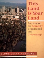 (image for) This Land is Your Land Preparation for Amnesty Legalization (P)