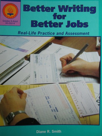 (image for) Better Writing for Better Jobs Grades 9 - Adult TG (TE)(P)