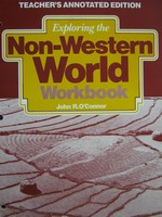 (image for) Exploring the Non-Western World Workbook TAE (TE)(P) by O'Connor