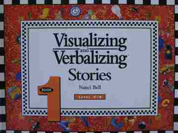 (image for) Visualizing & Verbalizing Stories Level K-8 Book 1 (P) by Nanci Bell